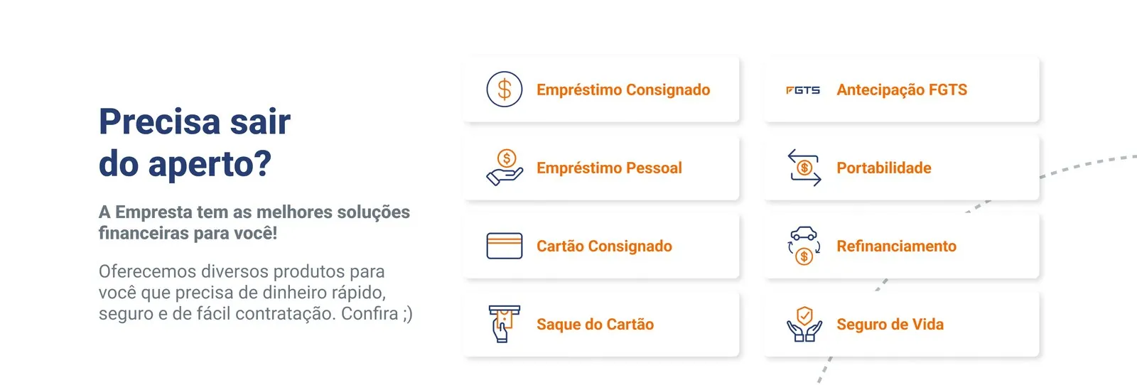 Precisa sair do aperto?