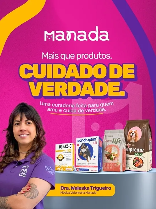 "Cuidado de Verdade": campanha institucional com a Dra. Waleska Trigueiro, médica veterinária da Manada.