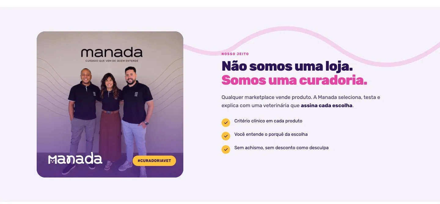 Não somos uma loja. Somos uma curadoria.