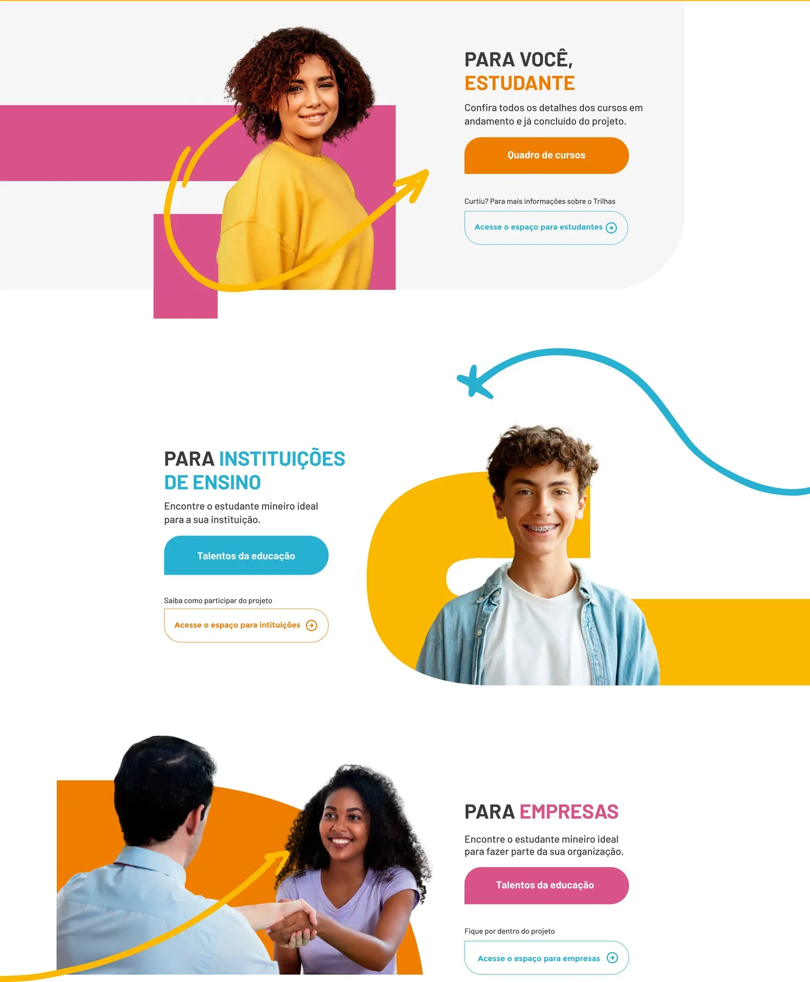 Três jornadas, três cores